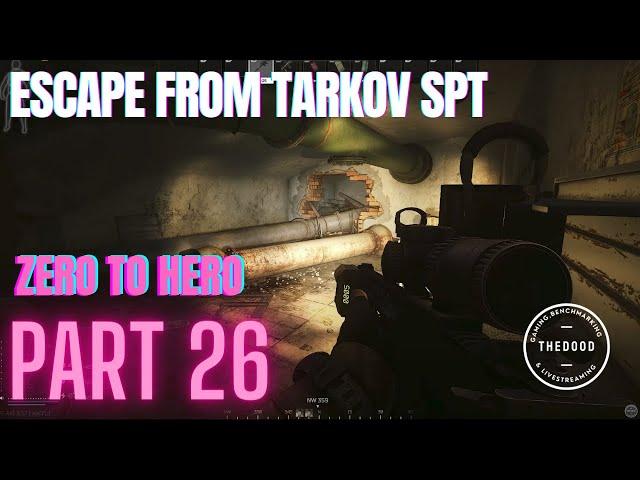 Escape from Tarkov SPT - Bunker Part 1 - Zero to Hero - Part 26