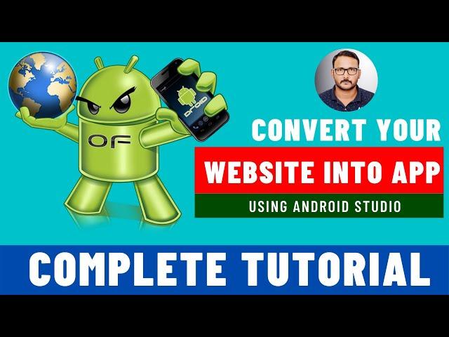 How To Convert Any Website Into a Professional Android App Free Using ANDROID STUDIO