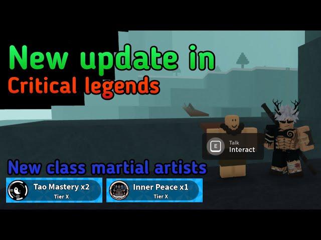 New update in Critical legends (new Martial Artists class) - Roblox Critical legends