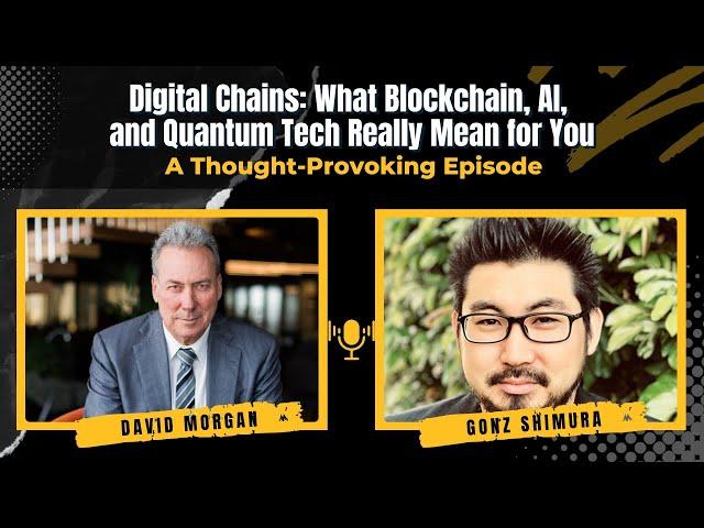 Digital Chains: What Blockchain, AI, and Quantum Tech Really Mean for You