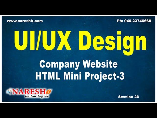 Session:26 | Company Website HTML Mini Project-3 | UI/UX Tutorial | UI Technologies Training