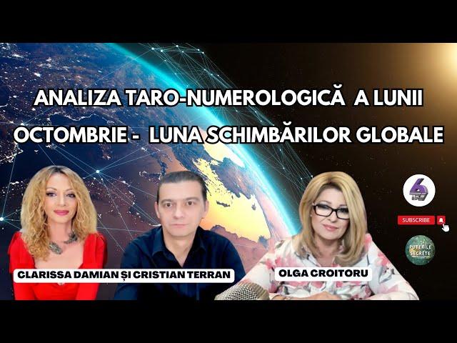 ANALIZA TARO-NUMEROLOGICĂ A LUNII OCTOMBRIE - LUNA SCHIMBĂRILOR GLOBALE - PUTERILE SECRETE