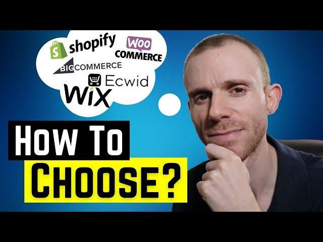 How to Choose an Ecommerce Platform