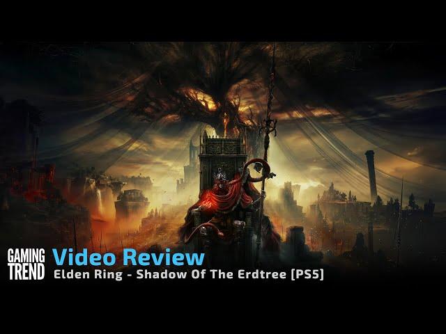 Elden Ring Shadow of the Erdtree Review - GamingTrend [PS5]