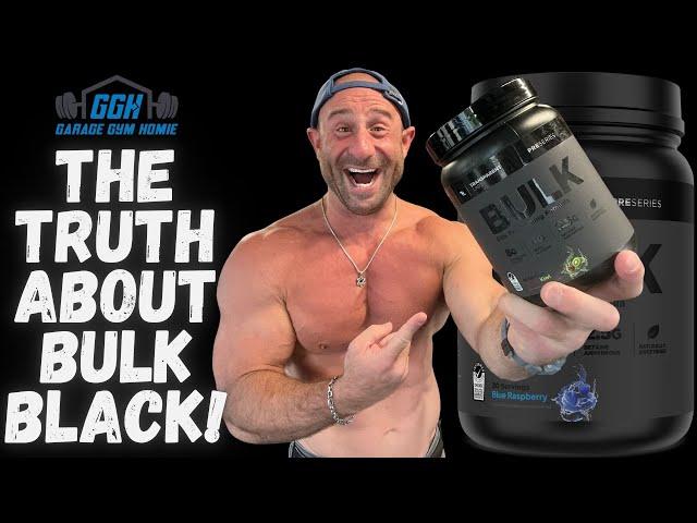 BULK BLACK JUST GOT STRONGER!  Transparent Labs Bulk Black Pre-Workout Review