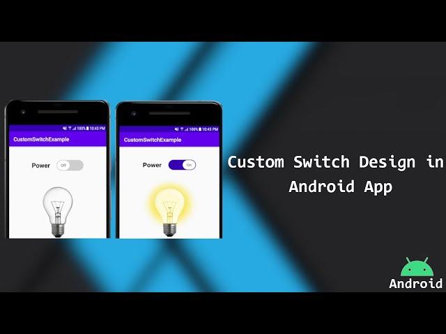 Create Custom Switch Button Android | Custom Toggle Button in Android | Android Studio