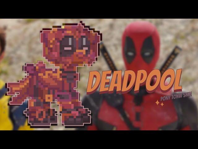 ️) Deadpool  MARVEL : [ pony town skin ]