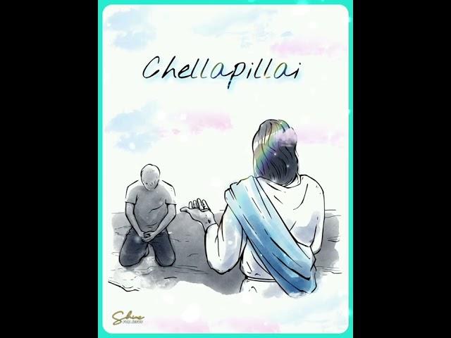 Chellapillai || whatsapp status || Christian Song || #shineforjesus67