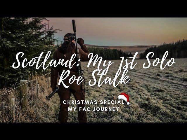 My First Solo Roe Deer Stalk in Scotland | Field to Fork Adventure Christmas Special