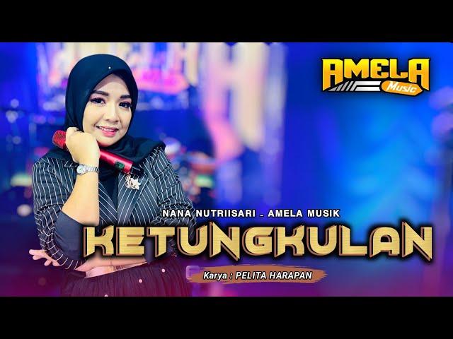 LAGU SASAK LOMBOK KETUNGKULAN VERSI NANA NUTRIISARI AMELA MUSIK