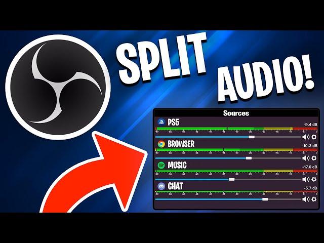 How To Separate Audio in OBS - Game, Music, Voice Chat (EASY)