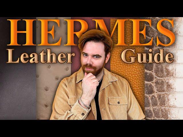 Avoid These Mistakes! What Hermes Leather to BuyUltimate Hermes Leather GuideHermes Guide