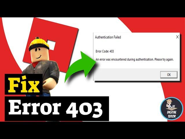 How To Fix Roblox Error Code 403