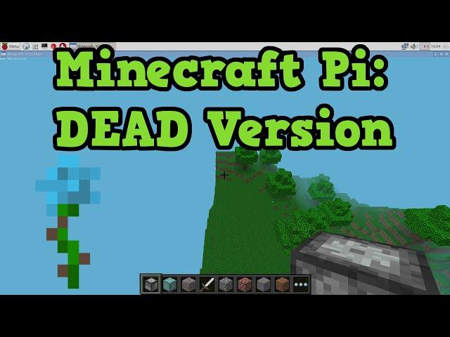 ABANDONED Version of Minecraft - Pi Edition W/ Gameplay!