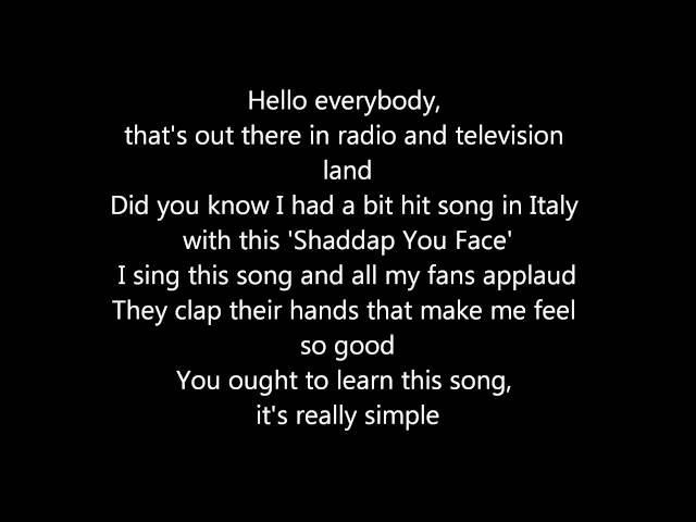 Shaddap you face - Joe Dolce Lyrics