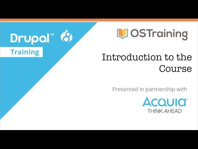 Drupal 8 Beginner, Lesson 1: Introduction
