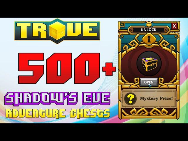 Scythe's Trove Special  500+ SHADOW'S EVE ADVENTURE CHESTS UNBOXED! #02