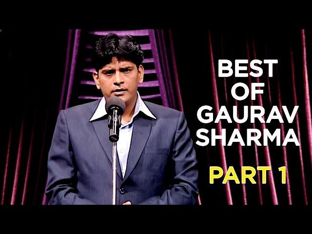 Best Of Gaurav Sharma | Part 1 | B4U Comedy
