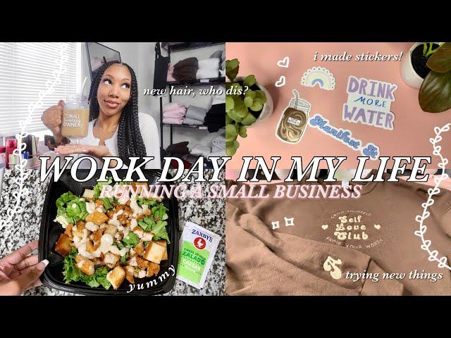 WORK DAY IN MY LIFE *Small Biz Edition*- New Coffee Recipe, Packing Orders, I Made Stickers, + more!