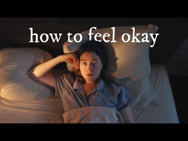 How To Feel Okay When The World Is Falling Apart