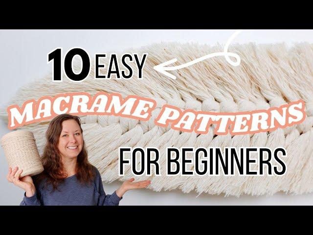 10 Easy Macrame Projects For Beginners