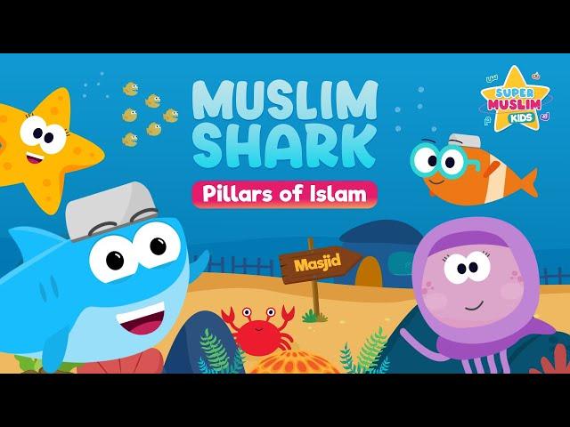 Muslim Shark - The Pillars of Islam - Kids Song (Nasheed) - Vocals Only - @SuperMuslimKids 