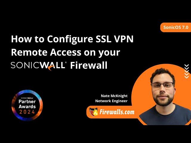 SonicWall Gen 7: How to Configure SSL VPN Remote Access on your SonicWall Firewall