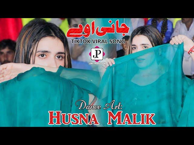 Jani Oye | Husna Malik | Latest Dance 2024 | TIK TOK VIRAL SONG 2024 | Jani Production 0349-0807792