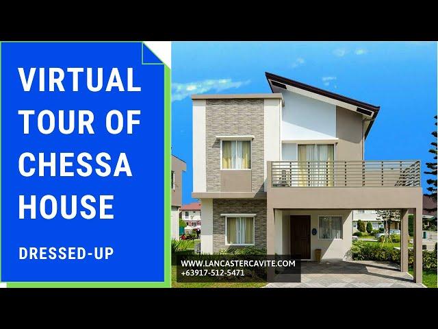 Chessa House Model Virtual Tour 2020 | Lancaster New City Cavite