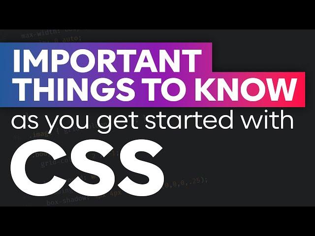 The 6 most important CSS concepts for beginners