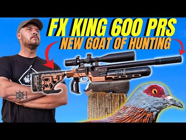 FX KING 600 PRS: The new GOAT for airgun hunting