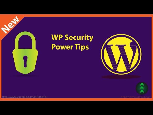 WordPress Security Power Tips Course by RankYa