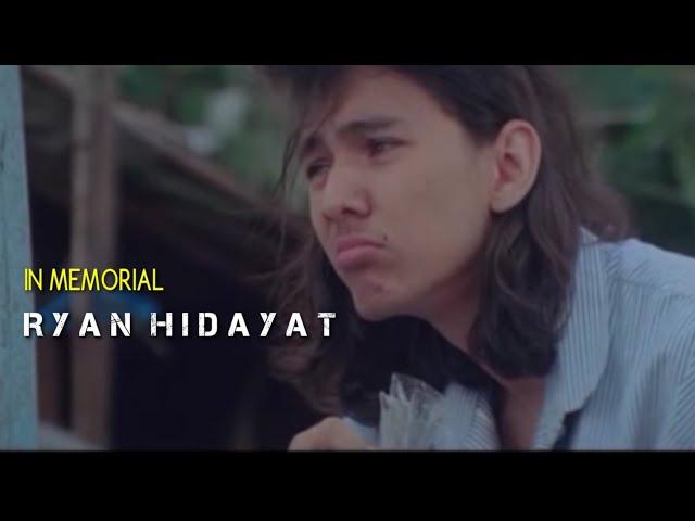 RYAN HIDAYAT DALAM KENANGAN