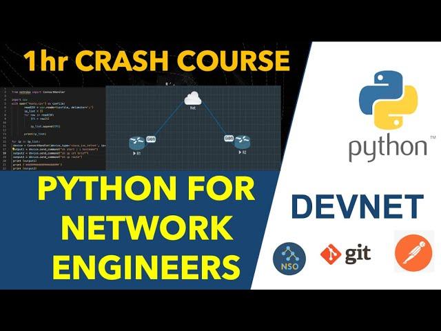 Python For Network Engineers - 1hr crash course