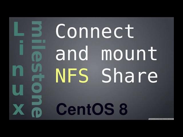 Connect and mount NFS share (Client side)