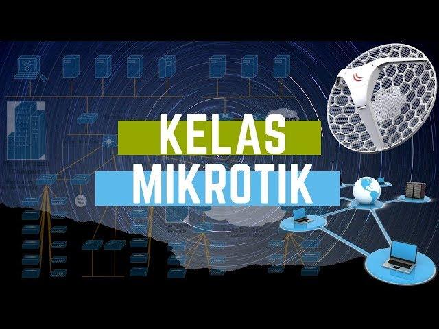 Konfigurasi Mikrotik ke Internet via Kabel Bag 1 #KelasMikroTik