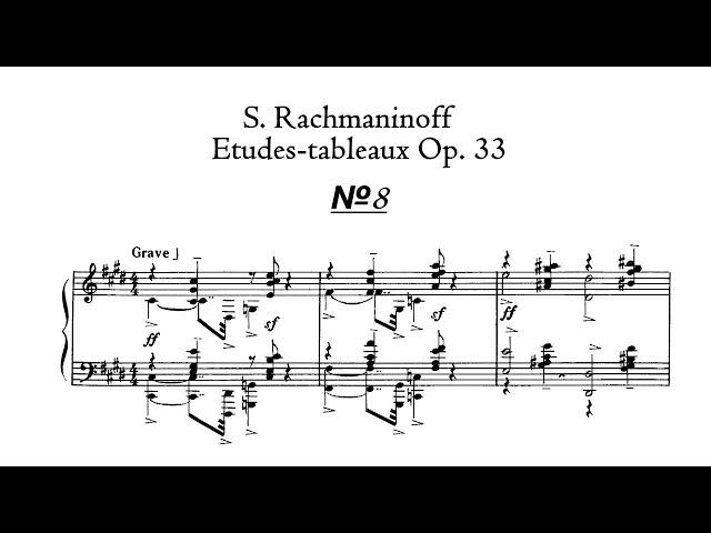 S. Rachmaninoff - Etude-tableau Op. 33 no. 8 in C-sharp minor