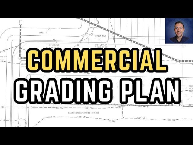 Site Grading for Commercial Projects (Part 2)