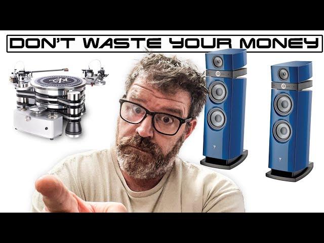 Stop Wasting Your Money! 4 Reasons You Shouldn't Spend Big on Hifi and 1 Reason You Should