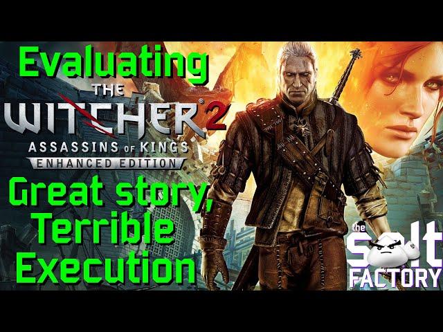 Evaluating The Witcher 2 - Great story, terrible execution