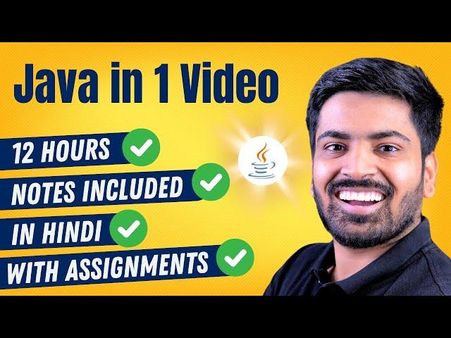 Complete Java in one Video | Java Tutorial For Beginners in Hindi (with Notes) 