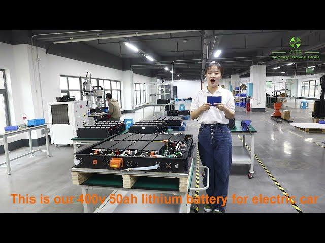 Hunan CTS customized 400v 50ah 100ah 150ah lifepo4/NCM lithium battery for electric car ev battery