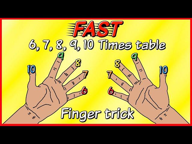 Learn the Upper 6, 7, 8, 9 and 10 times tables EASILY and FAST using your FINGERS!!!!!