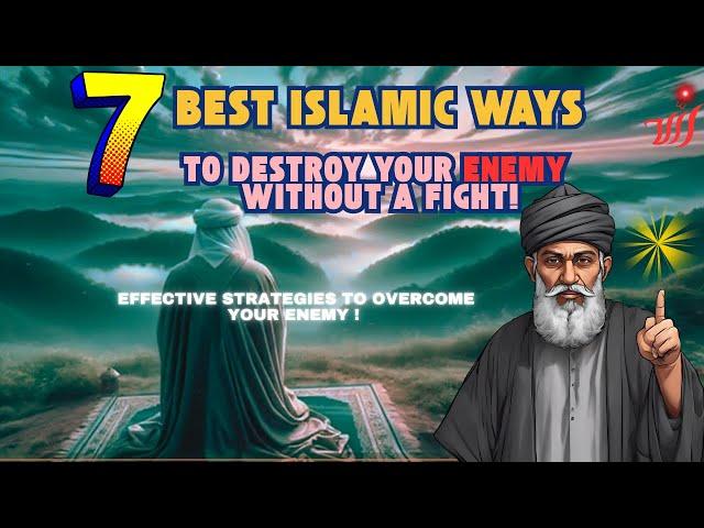 How to destroy your Enemy Without Fight With these 7 Best Islamic guide ?