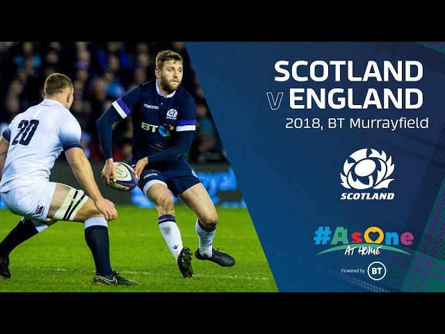 FULL MATCH REPLAY | Scotland v England | 2018