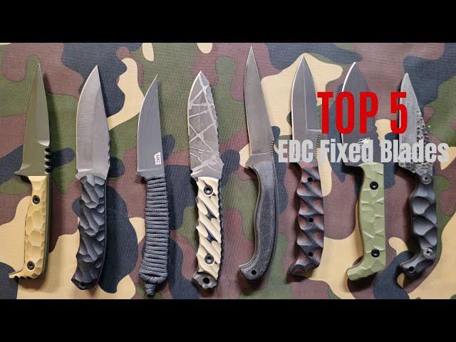 Joe's Top 5 EDC Fixed Blades for self defense!