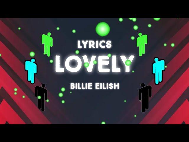 BILLIE EILISH LOVELY LYRICS | КАРАОКЕ ПЕСНИ LOVELY