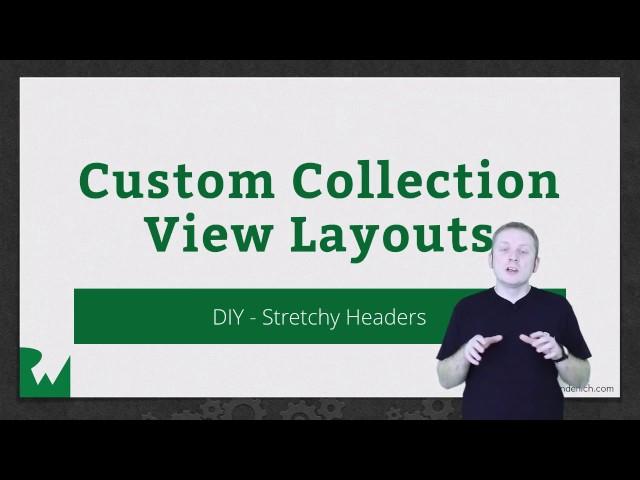 DIY - Stretchy Headers - Custom Collection View Layouts - raywenderlich.com