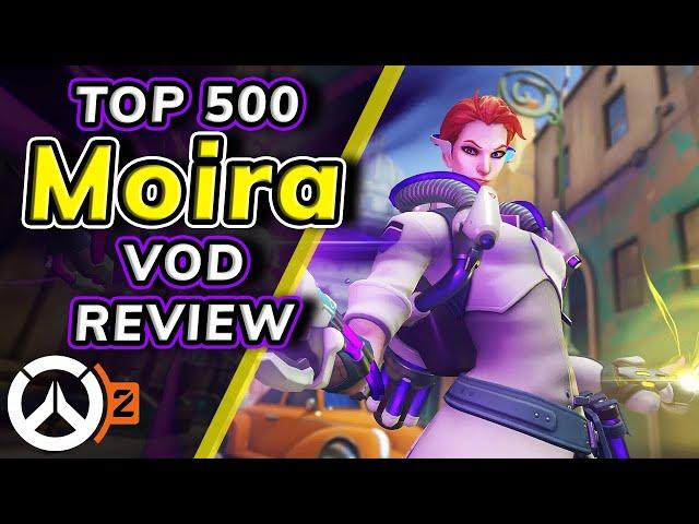 Top 500 Moira VOD Review | Overwatch 2 Guide - Tips and Tricks with Gameplay