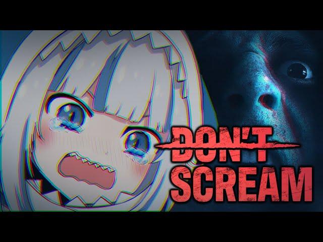 【DON'T SCREAM】